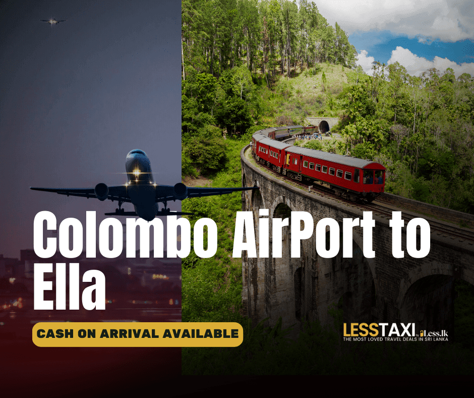 Colombo Airport to Ella