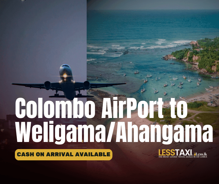 Colombo Airport to Weligama/Ahangama